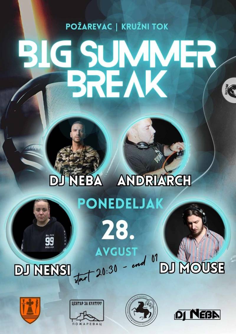 DJ žurka „Big Summer Break“ u ponedeljak u Požarevcu