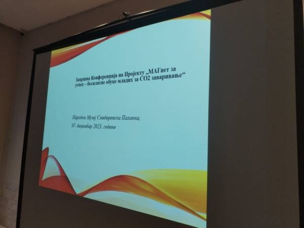 UG „Šansa“: Završna konferencija u okviru projekta “MAGnet za uspeh – besplatne obuke mladih za CO2 zavarivanje”