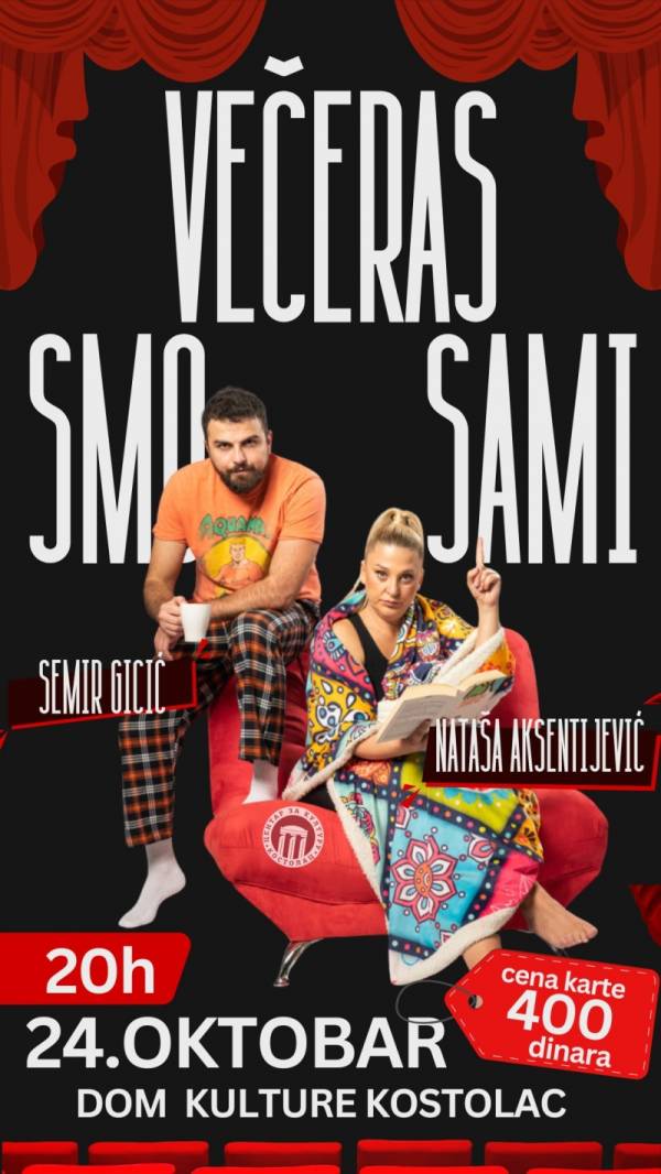 „Večeras smo sami“ – duhovita komedija u Domu kulture u Kostolcu