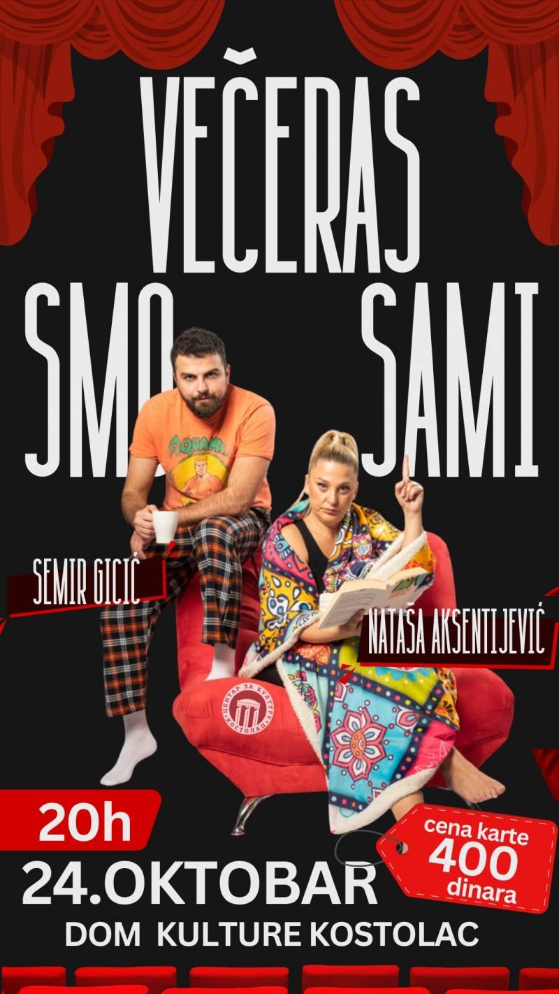 „Večeras smo sami“ – duhovita komedija u Domu kulture u Kostolcu