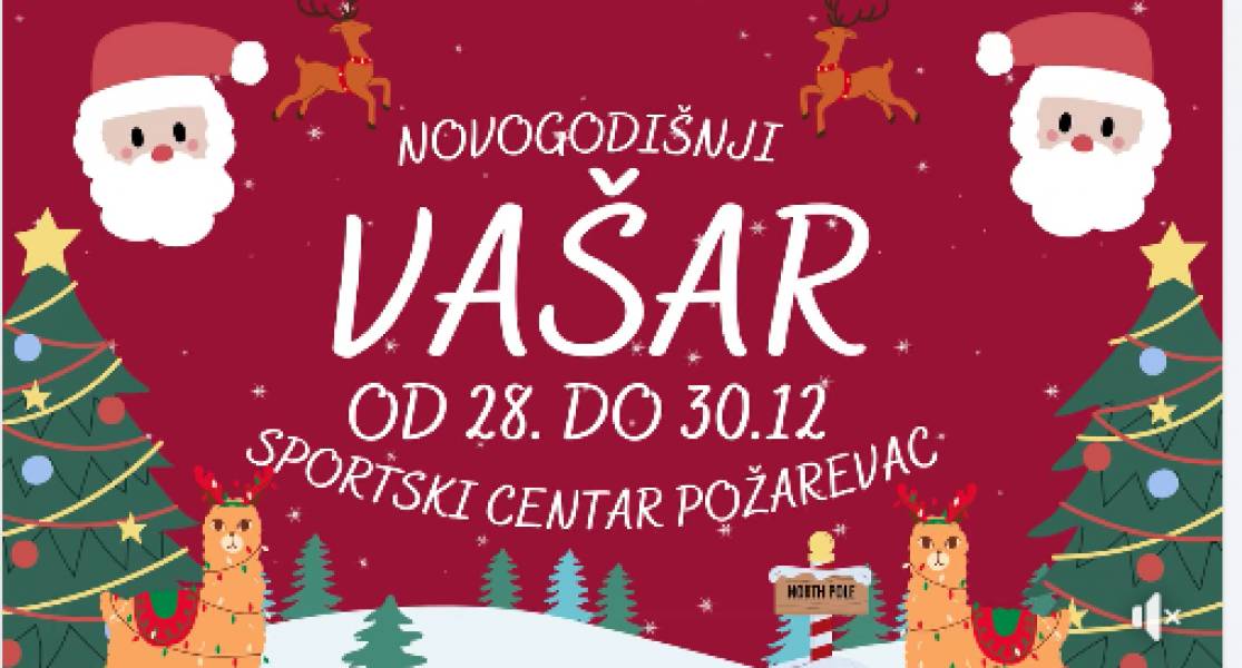 Praznično raspoloženje stiže u Požarevac: Novogodišnji vašar od 28. decembra