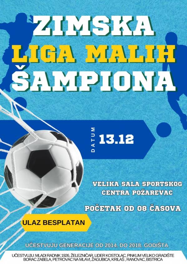 Zimska liga malih šampiona ponovo okuplja najmlađe fudbalere u Požarevcu