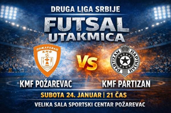 KMF Požarevac dočekuje KMF Partizan