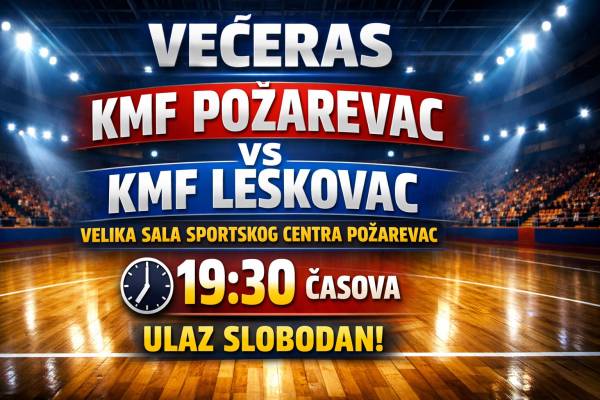 KMF Požarevac dočekuje KMF Leskovac