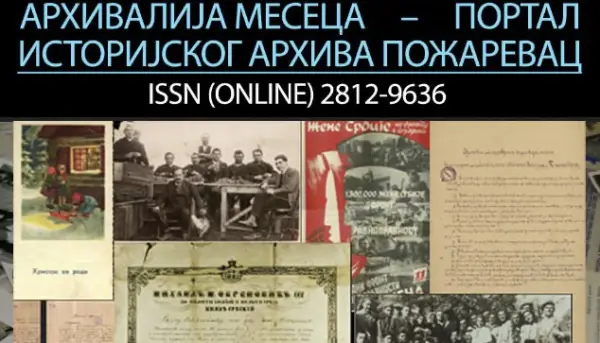 „Arhivalija meseca“ pet godina čuva priče iz prošlosti Požarevca