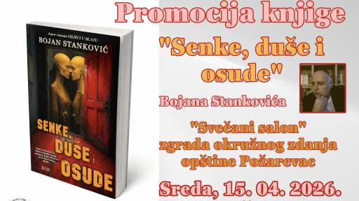 Tajne, ljubav i unutrašnje borbe: Promocija romana „Senke, duše i osude“ u Požarevcu